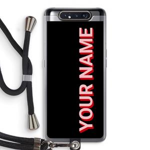 CaseCompany Namecase: Samsung Galaxy A80 Transparant Hoesje met koord