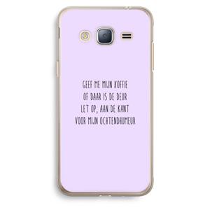 CaseCompany Ochtendhumeur: Samsung Galaxy J3 (2016) Transparant Hoesje