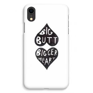 CaseCompany Big butt bigger heart: iPhone XR Volledig Geprint Hoesje