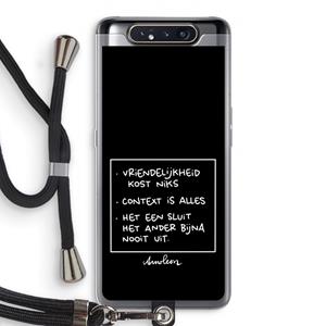 CaseCompany Mijn Motto's: Samsung Galaxy A80 Transparant Hoesje met koord