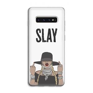 CaseCompany Slay All Day: Samsung Galaxy S10 4G Transparant Hoesje