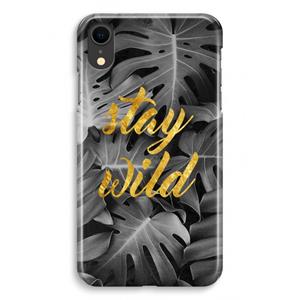 CaseCompany Stay wild: iPhone XR Volledig Geprint Hoesje