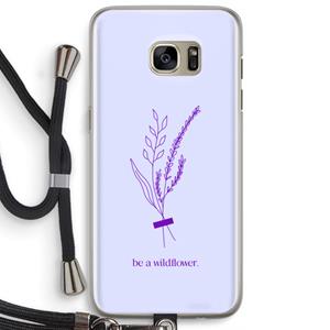 CaseCompany Be a wildflower: Samsung Galaxy S7 Edge Transparant Hoesje met koord