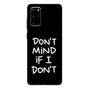 CaseCompany Don't Mind: Samsung Galaxy S20 Plus Tough Case