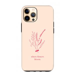 CaseCompany Where flowers bloom: iPhone 12 Pro Max Tough Case