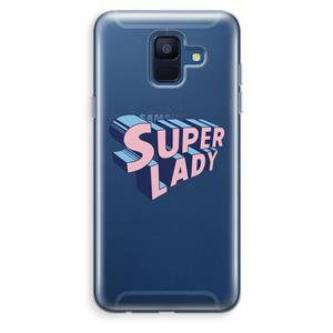 CaseCompany Superlady: Samsung Galaxy A6 (2018) Transparant Hoesje