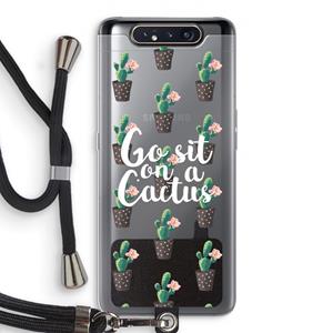 CaseCompany Cactus quote: Samsung Galaxy A80 Transparant Hoesje met koord