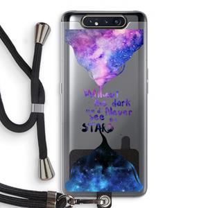 CaseCompany Stars quote: Samsung Galaxy A80 Transparant Hoesje met koord