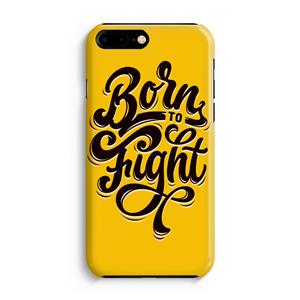 CaseCompany Born to Fight: iPhone 8 Plus Volledig Geprint Hoesje
