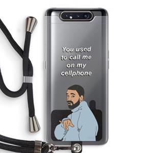 CaseCompany Hotline bling: Samsung Galaxy A80 Transparant Hoesje met koord