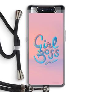CaseCompany Girl boss: Samsung Galaxy A80 Transparant Hoesje met koord