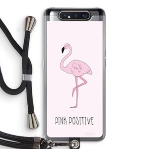 CaseCompany Pink positive: Samsung Galaxy A80 Transparant Hoesje met koord