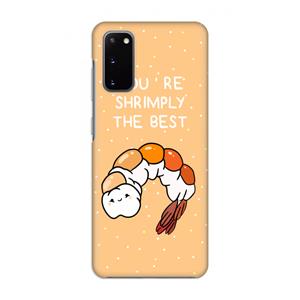 CaseCompany You're Shrimply The Best: Volledig geprint Samsung Galaxy S20 Hoesje