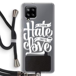 CaseCompany Turn hate into love: Samsung Galaxy A42 5G Transparant Hoesje met koord