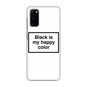CaseCompany Black is my happy color: Volledig geprint Samsung Galaxy S20 Hoesje