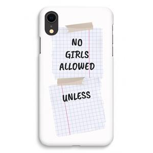 CaseCompany No Girls Allowed Unless: iPhone XR Volledig Geprint Hoesje
