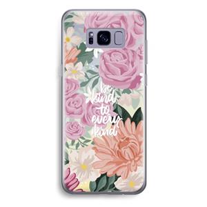 CaseCompany Kindness matters: Samsung Galaxy S8 Plus Transparant Hoesje