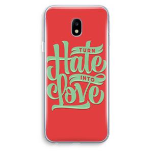 CaseCompany Turn hate into love: Samsung Galaxy J3 (2017) Transparant Hoesje