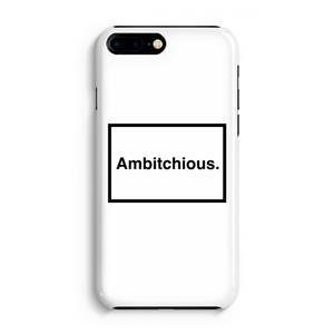 CaseCompany Ambitchious: iPhone 8 Plus Volledig Geprint Hoesje