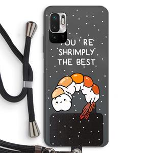 CaseCompany You're Shrimply The Best: Xiaomi Redmi Note 10 5G Transparant Hoesje met koord