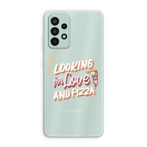 CaseCompany Pizza is the answer: Samsung Galaxy A52s 5G Transparant Hoesje