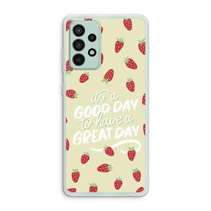 CaseCompany Don't forget to have a great day: Samsung Galaxy A52s 5G Transparant Hoesje