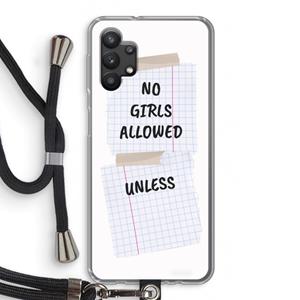 CaseCompany No Girls Allowed Unless: Samsung Galaxy A32 5G Transparant Hoesje met koord
