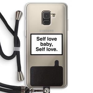 CaseCompany Self love: Samsung Galaxy A8 (2018) Transparant Hoesje met koord