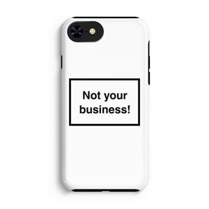 CaseCompany Not your business: iPhone SE 2020 Tough Case