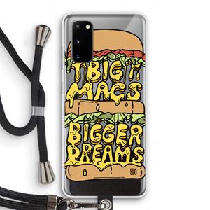 CaseCompany Big Macs Bigger Dreams: Samsung Galaxy S20 Transparant Hoesje met koord