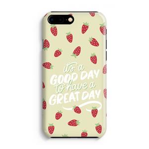 CaseCompany Don't forget to have a great day: iPhone 8 Plus Volledig Geprint Hoesje