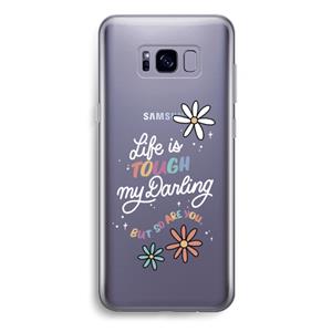 CaseCompany Tough Life: Samsung Galaxy S8 Plus Transparant Hoesje