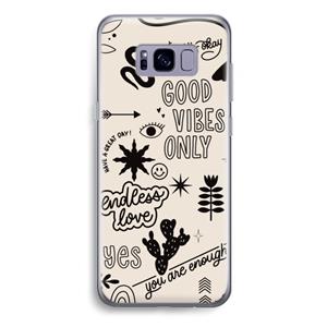 CaseCompany Good vibes: Samsung Galaxy S8 Plus Transparant Hoesje