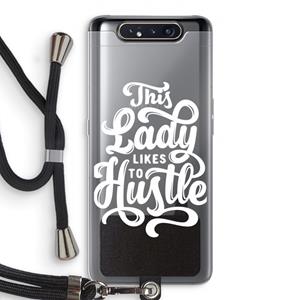 CaseCompany Hustle Lady: Samsung Galaxy A80 Transparant Hoesje met koord
