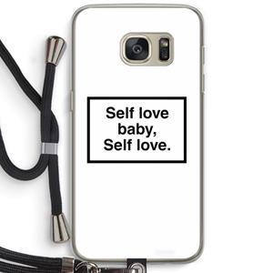 CaseCompany Self love: Samsung Galaxy S7 Transparant Hoesje met koord