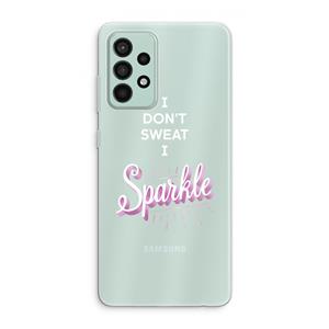 CaseCompany Sparkle quote: Samsung Galaxy A52s 5G Transparant Hoesje