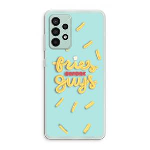 CaseCompany Always fries: Samsung Galaxy A52s 5G Transparant Hoesje