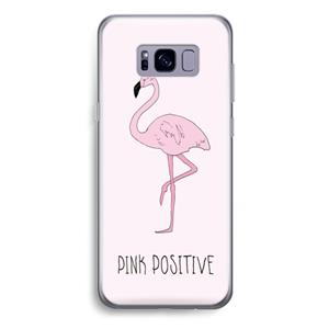 CaseCompany Pink positive: Samsung Galaxy S8 Plus Transparant Hoesje