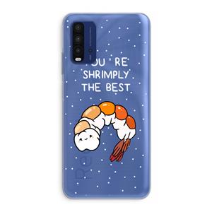 CaseCompany You're Shrimply The Best: Xiaomi Redmi 9T Transparant Hoesje