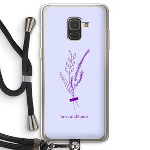 CaseCompany Be a wildflower: Samsung Galaxy A8 (2018) Transparant Hoesje met koord