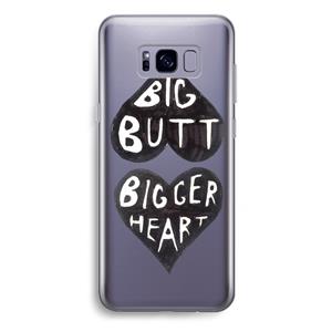 CaseCompany Big butt bigger heart: Samsung Galaxy S8 Plus Transparant Hoesje
