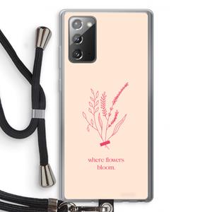 CaseCompany Where flowers bloom: Samsung Galaxy Note 20 / Note 20 5G Transparant Hoesje met koord