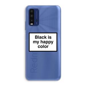 CaseCompany Black is my happy color: Xiaomi Redmi 9T Transparant Hoesje