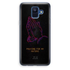 CaseCompany Praying For My Haters: Samsung Galaxy A6 (2018) Transparant Hoesje