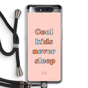 CaseCompany Cool Kids Never Sleep: Samsung Galaxy A80 Transparant Hoesje met koord