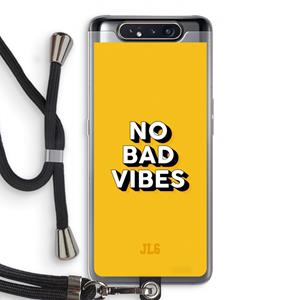 CaseCompany No Bad Vibes: Samsung Galaxy A80 Transparant Hoesje met koord