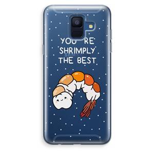 CaseCompany You're Shrimply The Best: Samsung Galaxy A6 (2018) Transparant Hoesje
