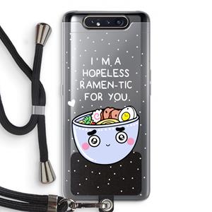CaseCompany I'm A Hopeless Ramen-Tic For You: Samsung Galaxy A80 Transparant Hoesje met koord