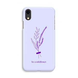 CaseCompany Be a wildflower: iPhone XR Volledig Geprint Hoesje