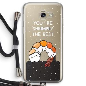 CaseCompany You're Shrimply The Best: Samsung Galaxy A5 (2017) Transparant Hoesje met koord